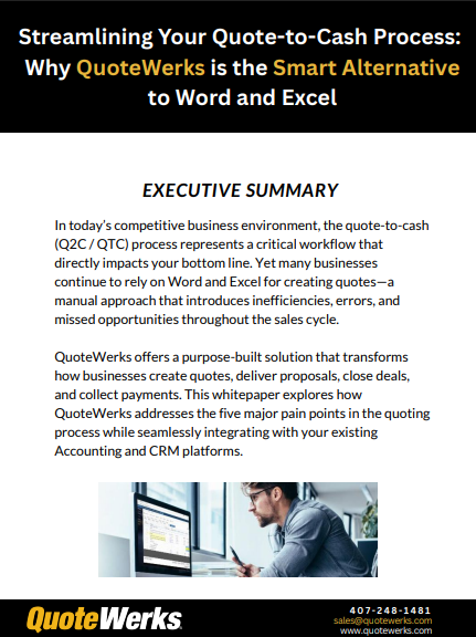 Streamlining Your Quote-to-Cash Process: Why QuoteWerks is the Smart Alternative to Word and Excel